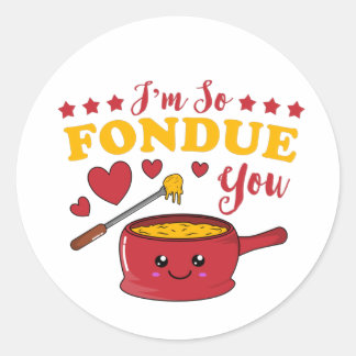 Ich bin so Fondue du Kawaii Fondue Pun T - Shirt Runder Aufkleber