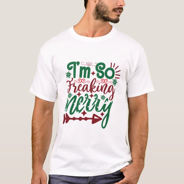 Ich bin so froh, ein Zitat zu machen T-Shirt (Vorderseite)