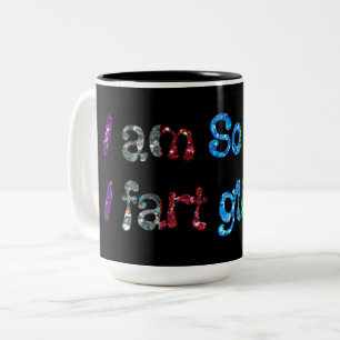 Ich bin So Gay I Furz Glitzer Gay Humor Zweifarbige Tasse