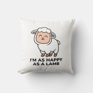 Ich bin so glücklich wie ein Lamm Kissen