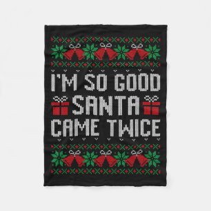 Ich bin so gut, der Weihnachtsmann kam zweimal Wei Fleecedecke