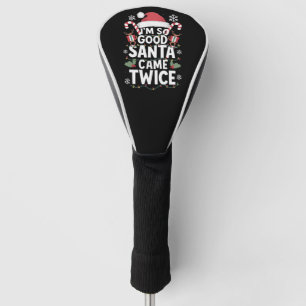 Ich bin so gut, der Weihnachtsmann kam zweimal Wei Golf Headcover