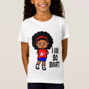 ICH BIN SO INTELLIGENT! Der T - Shirt des Mädchen