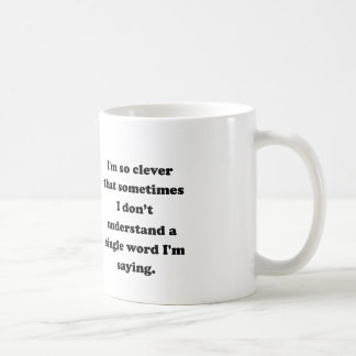 Ich bin so klug tasse