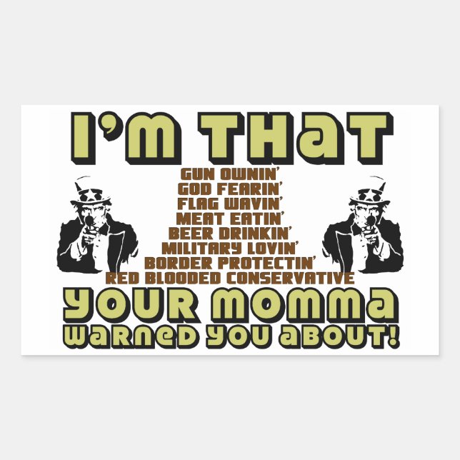 Ich bin so konservativ rechteckiger aufkleber (Vorderseite)