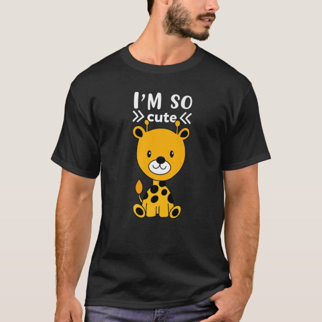 Ich bin so Niedlich Baby Giraffe T-Shirt (Vorderseite)