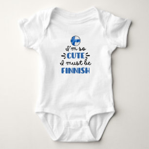 Ich bin so niedlich, dass ich Finnisch sein muss Baby Strampler