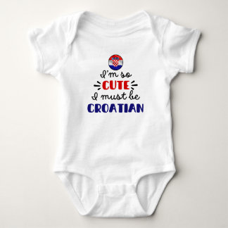Ich bin so niedlich, dass ich kroatisch sein muss baby strampler