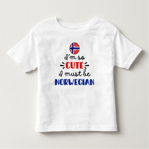 Ich bin so niedlich, dass ich Norwegisch sein muss Kleinkind T-shirt