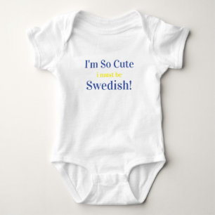 Ich bin so Niedlich, dass ich Schwedisch sein muss Baby Strampler