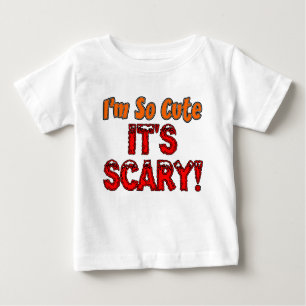 Ich bin so Niedlich, es ist Beängstigendes KinderH Baby T-shirt