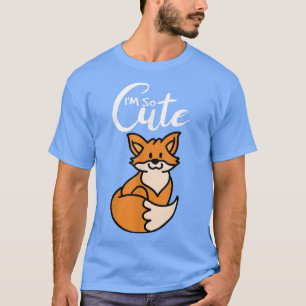 Ich bin so Niedlich für Girl T-Shirt