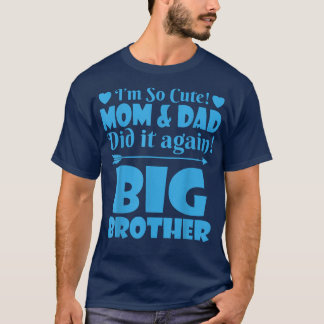 Ich bin so Niedlich Mama und Vater hat es wieder S T-Shirt