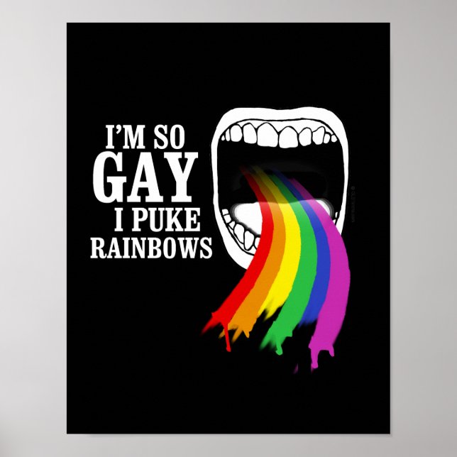 Ich bin so schwul, ich puke Rainbows Poster (Vorne)