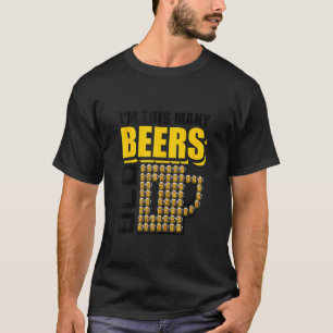 Ich bin so viele Biere alt 60. Geburtstag 60 Jahre T-Shirt