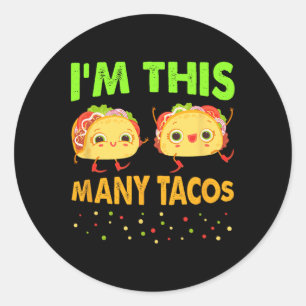 Ich bin so viele Tacos Zweiter Geburtstag Twosday Runder Aufkleber