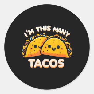 Ich bin so viele Tacos zweiter Geburtstag Twosday Runder Aufkleber