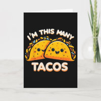 Ich bin so viele Tacos Zweiter Geburtstag Zweierta