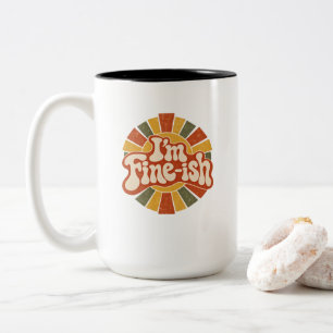 Ich bin so ziemlich okay – Lustiges Retro-Typograf Zweifarbige Tasse