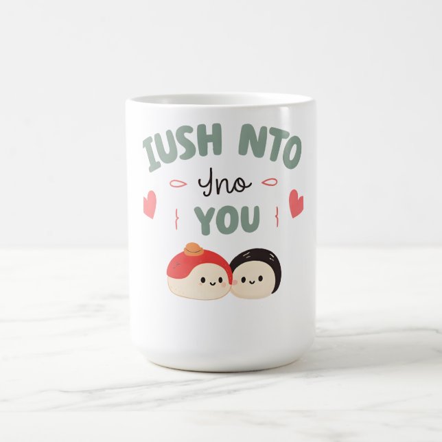 Ich bin Soy in dich 🍣 | Niedlich Kawaii Sushi Lie Kaffeetasse (Mittel)