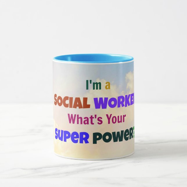 Ich bin Sozialarbeiter. Was ist dein Super-Power? Tasse (Zentrum)
