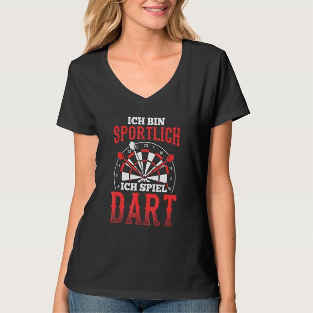 Ich Bin Sportlich Spiel Dart Dart Player T-Shirt (Vorderseite)