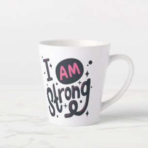 Ich bin stark Motivations-Typografie-Design Milchtasse