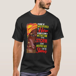 Ich bin starke afrikanische Frauen, ich bin der St T-Shirt