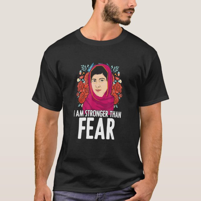 Ich bin stärker als Angst Malala Yousafzai Malala T-Shirt (Vorderseite)