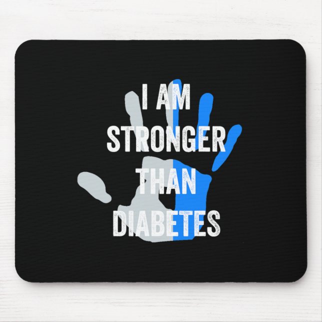 Ich bin stärker als Diabetes - niedliche Diabetes  Mousepad (Vorne)