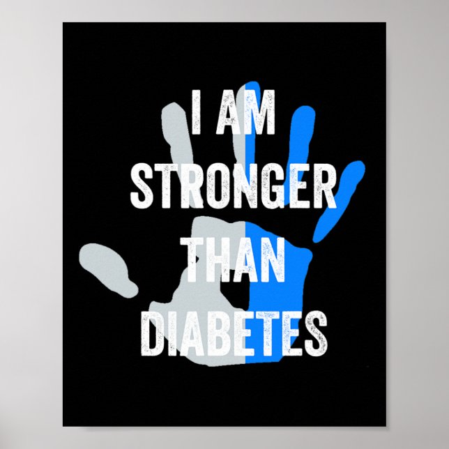 Ich bin stärker als Diabetes - Niedliche Typ-Eins- Poster (Vorne)