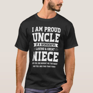 Ich bin stolz auf den Onkel von Nichte Onkel Niece T-Shirt