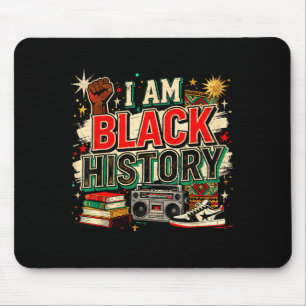 Ich bin Stolz auf die Kultur der schwarzen Geschic Mousepad