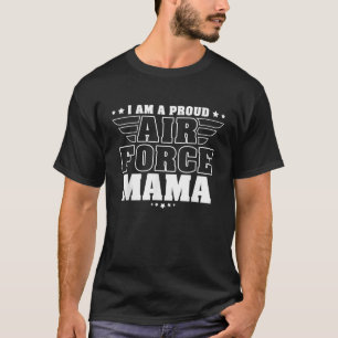 Ich bin stolz auf die Luftwaffe Mama Patriotic Pri T-Shirt