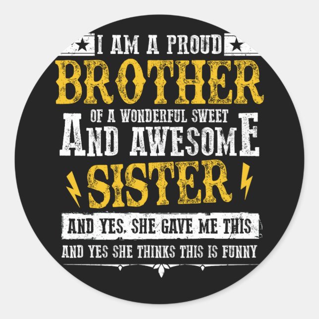 Ich bin stolz auf einen wunderschönen süßen Schwes Runder Aufkleber (Vorderseite)