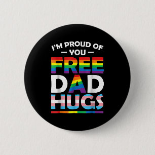 Ich bin stolz auf euch Vater Hugs LGBT Pride Aware Button
