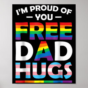 Ich bin stolz auf euch Vater Hugs LGBT Pride Aware Poster