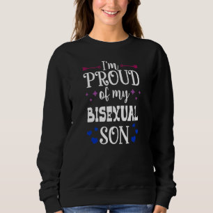 Ich bin stolz auf meinen Bisexuellen Sohn Lgbtq, d Sweatshirt