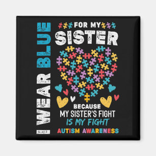 Ich bin stolz Bruder, dass ich Blau für meine Schw Magnet