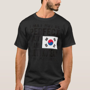 Ich bin Südkoreanischer Flagge Südkoreas Südkorean T-Shirt