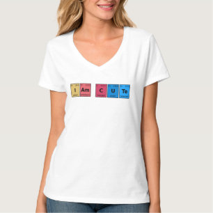Ich bin süße Periodensystem T-Shirt