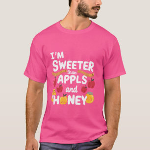 Ich bin süßer als Äpfel und Honey Funny Jewish Ros T-Shirt
