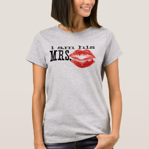 Ich bin T - Shirt seiner Frau Red Lips Brides