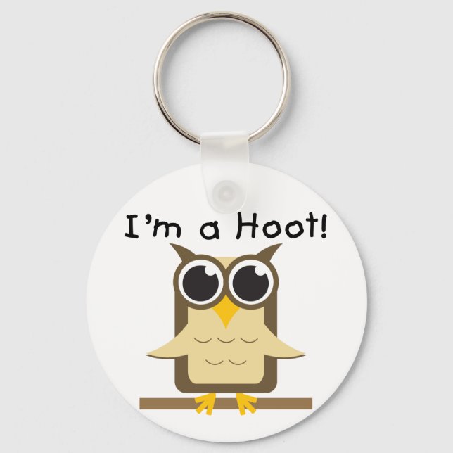 Ich bin T - Shirt und Geschenke von Hoot Schlüsselanhänger (Vorderseite)