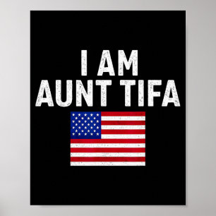 Ich bin Tante Tifa Vintage USA Amerikanische Flagg Poster