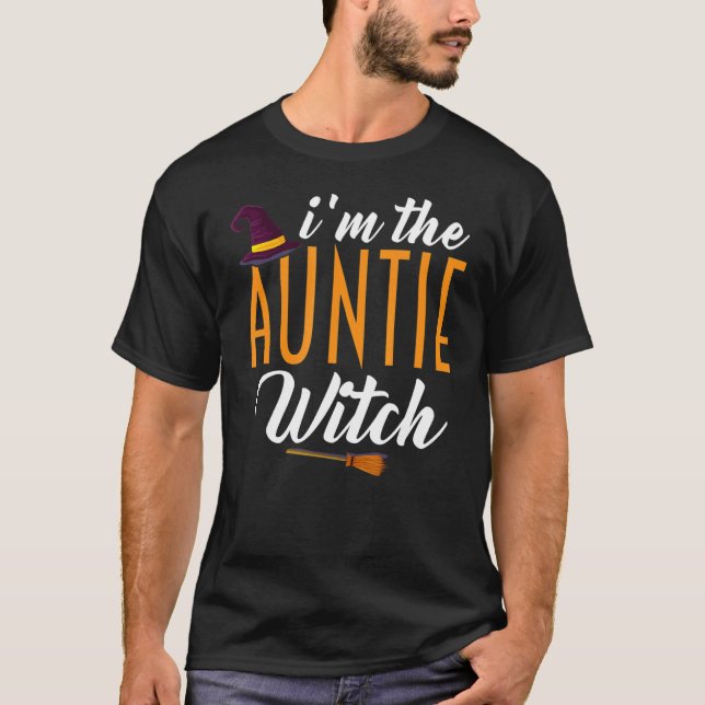 Ich bin Tantentasche mit Hexentante Halloween-Kost T-Shirt (Vorderseite)
