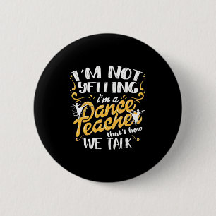 Ich bin Tanzlehrer Button