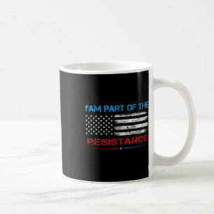 Ich bin Teil des Widerstands gegen Trump Kaffeetasse
