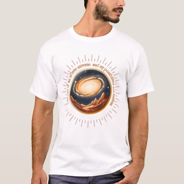 Ich bin Teil eines unendlichen Universums. T-Shirt (Vorderseite)