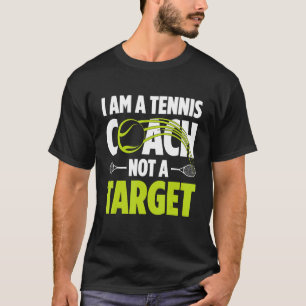 Ich bin Tennistrainer und kein Tennisspieler 10 T-Shirt